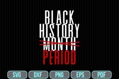 Black History Month Period Svg, Black History Month Svg Product Image 1