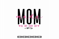 Mom Mode all day every day Svg, Mother Svg Product Image 1