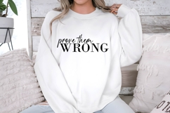 Prove Them Wrong Svg, Inspirational Svg Product Image 2