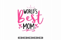 World&#039;s Best Mom Svg, Mother Svg Product Image 1