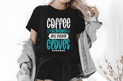 Coffee Scrubs and Rubber Gloves Svg, Nurse Quotes Svg Product Image 2
