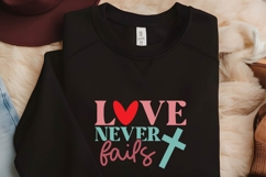 love never fails Svg, Religious Svg, God Svg Design Product Image 2