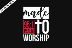Made To Worship Svg Design Product Image 1