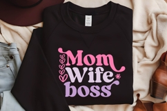 Mom Wife Boss Svg, Mom Quotes Svg Product Image 2