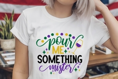 Pour Me Something Mister Svg, Mardi Gras Svg Product Image 2