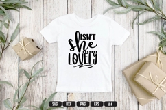 Isn&#039;t she lovely Svg, Funny Baby Svg Product Image 1