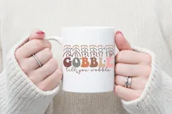 Gobble Till You Wobble Svg, Autumn Svg, Fall Svg Designs Product Image 2