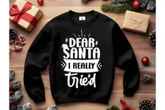 Dear Santa I Really Tried Svg, Christmas Svg, Xmas Svg Product Image 2