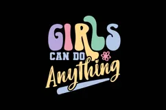 Girls Can Do Anything Svg, Inspirational Svg Product Image 1