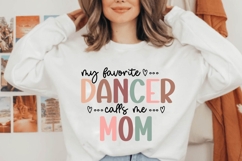 my favorite dancer calls me mom Svg, Mother&#039;s Day Svg Product Image 2