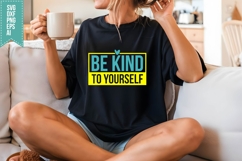 Be Kind to Yourself Svg, Motivation Svg Product Image 3