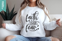 Faith Over Fear Svg, Religious Svg, Jesus God Svg Product Image 3