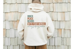 Inner Peace Begins with Four Words Svg, Funny Sarcastic Svg Product Image 3