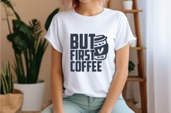 But First Coffee Svg, Coffee Svg, Tea Cup Svg Product Image 2