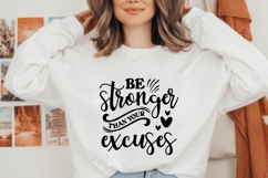be stronger than your excuses Svg, Motivation Svg Product Image 3