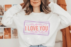 Mom I Love You More Svg, Mother&#039;s Day Svg Product Image 3
