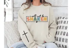 I Will Not Be Shaken Svg, God Svg, Bible Svg Product Image 1