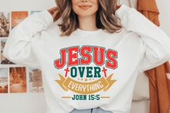 Jesus Over Everything Svg, Christian Svg, Jesus Svg Product Image 1