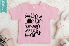 Daddy&#039;s Little Girl Mommy&#039;s Whole World Svg, Funny Baby Svg Product Image 1