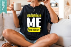 Underestimate Me That&#039;ll Be Fun Svg, Funny Sarcastic Svg Product Image 3