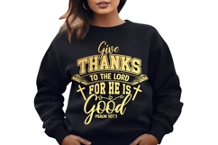 Give Thanks To the Lord for He Is Good Svg, Christian Svg Product Image 2