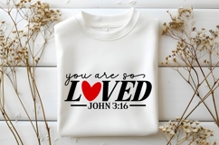 You Are So Loved Svg, Love Svg, Bible Svg Product Image 2