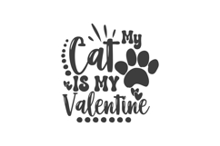 My Cat Is My Valentine Svg, Love Svg, Valentine Shirt Svg Product Image 3