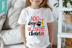 100 Days of Coffee Chaos Svg, Back to School Svg Product Image 3