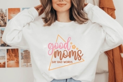 good moms say bad words Svg, Mother&#039;s Day Svg Product Image 2