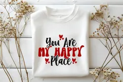 You Are My Happy Place Svg, Valentine's Day Svg Product Image 1