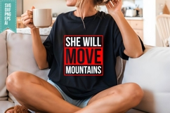 She Will Move Mountains Svg, Motivation Svg Product Image 3