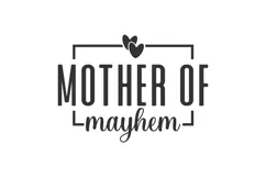 Mother Of Mayhem Svg, Mother's Day Svg Product Image 3