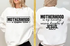 Motherhood is Kingdom Work Svg, Mother's Day Svg Product Image 1