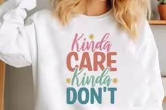 Kinda Care Kinda Don't Svg, Funny Sarcastic Svg Product Image 1