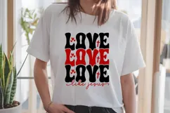 Love Like Jesus Svg, Love Svg, Bible Svg Product Image 1
