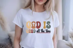 God is Good All the Time Svg, Christian Svg Product Image 1