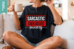 Sarcastic Awkward Sweary Svg, Funny Sarcastic Svg Product Image 3