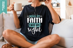 Walk by Faith Not by Sight Svg, Faith Svg, Bible Svg Product Image 3