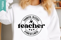 thankful blessed teacher &amp; kind of a mess Svg, Autumn Svg Product Image 1