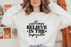 Always Believe in the Impossible Svg, Motivation Svg Product Image 3