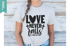 love never fails Svg, Religious Svg, Jesus God Svg Product Image 1