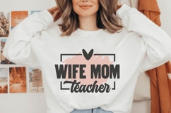 Wife Mom Teacher Svg, Teacher Svg Product Image 2