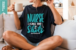 Nurse Call the Shots Svg, Nurse Quotes Svg Product Image 3