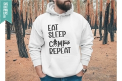 Eat Sleep Camp Repeat Svg, Camping Vibes Svg Designs Product Image 2