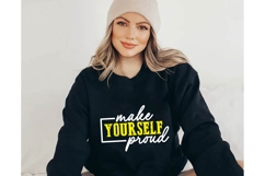 Make Yourself Proud Svg, Motivation Svg Product Image 3