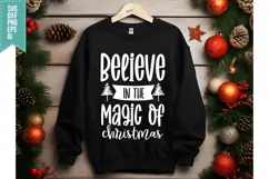 Believe In the Magic of Christmas Svg, Christmas Svg Product Image 3