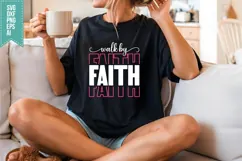 Walk By Faith Svg, Religious Svg, Jesus God Svg Product Image 3