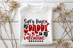 sorry boys my daddy is my valentine Svg, Valentine&#039;s Day Svg Product Image 1