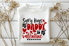 sorry boys my daddy is my valentine Svg, Valentine's Day Svg Product Image 1
