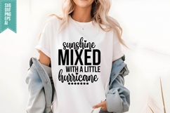 Sunshine Mixed with a Little Hurricane Svg, Sarcastic Svg Product Image 1